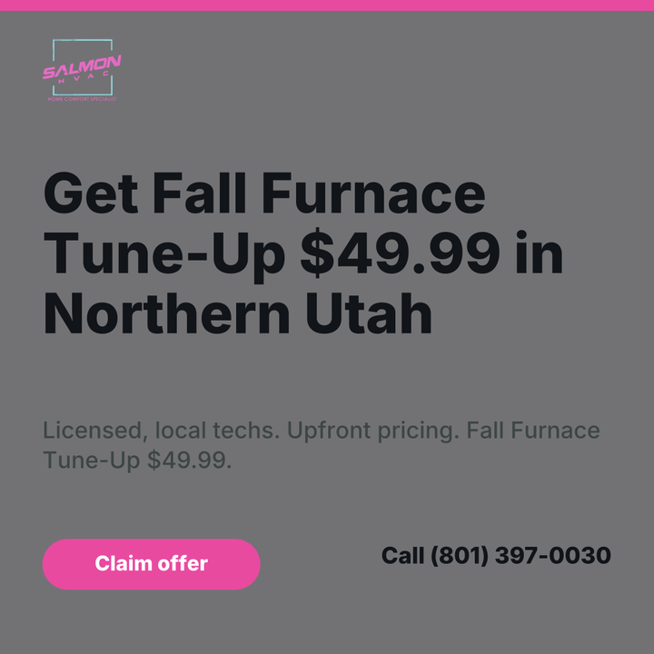 Generated variant 4: Get Fall Furnace Tune-Up $49.99 in Northern Utah